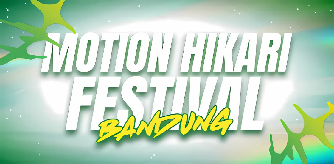 5 Alasan Kamu Wajib Datang ke Motion Hikari Festival | Warna Muda Media